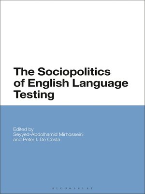 cover image of The Sociopolitics of English Language Testing